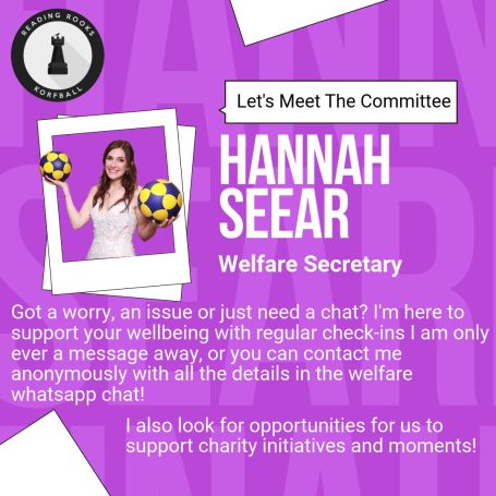 Hannah is our Welfare Secretary